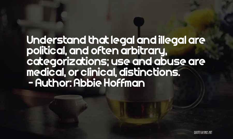 Abbie Hoffman Quotes 1785559