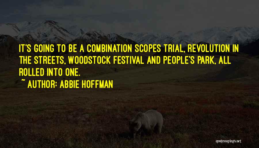 Abbie Hoffman Quotes 747306
