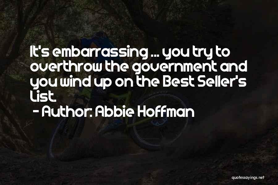 Abbie Hoffman Quotes 798185