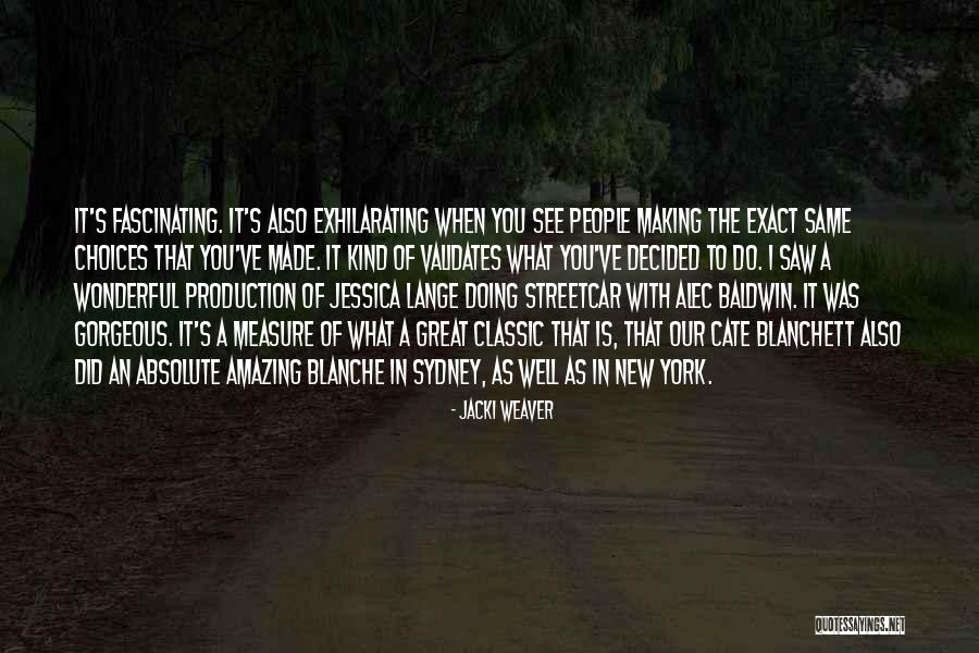 Abbigail Rinaldi Quotes By Jacki Weaver Abbigail Rinaldi Quotes By Jacki Weaver