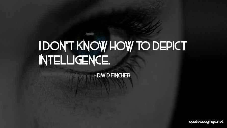 Abbinante Tucson Quotes By David Fincher Abbinante Tucson Quotes By David Fincher
