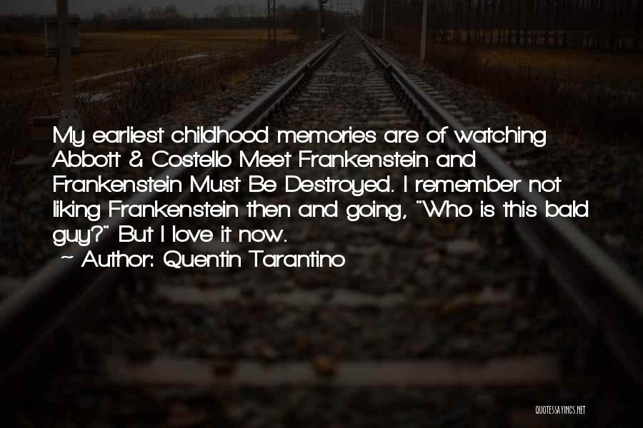 Abbott Costello Quotes By Quentin Tarantino