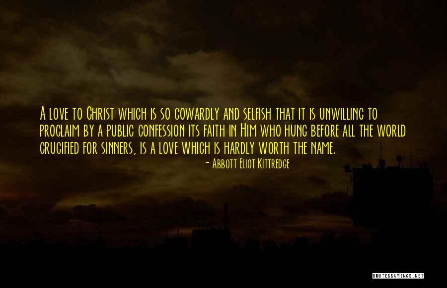 Abbott Eliot Kittredge Quotes 1140978 Abbott Eliot Kittredge Quotes 1140978