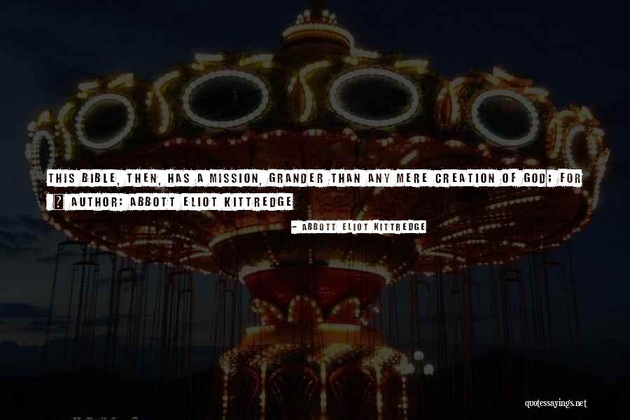 Abbott Eliot Kittredge Quotes 477831 Abbott Eliot Kittredge Quotes 477831