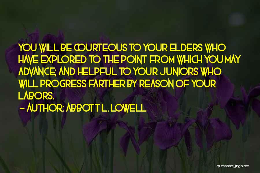 Abbott L. Lowell Quotes 2046979
