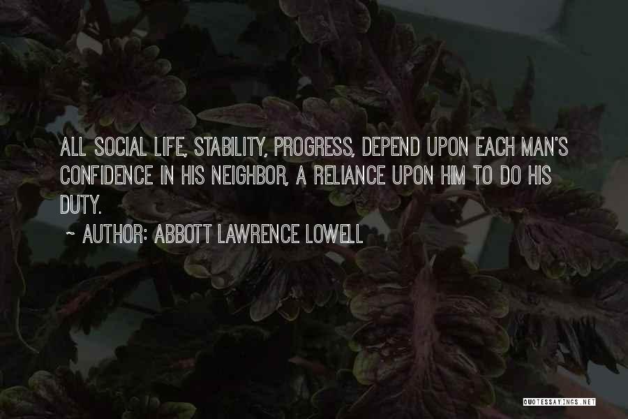 Abbott Lawrence Lowell Quotes 1265695