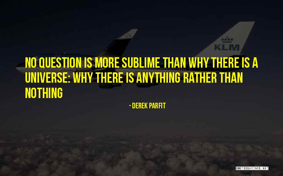 Abbottabad Public School Quotes By Derek Parfit Abbottabad Public School Quotes By Derek Parfit