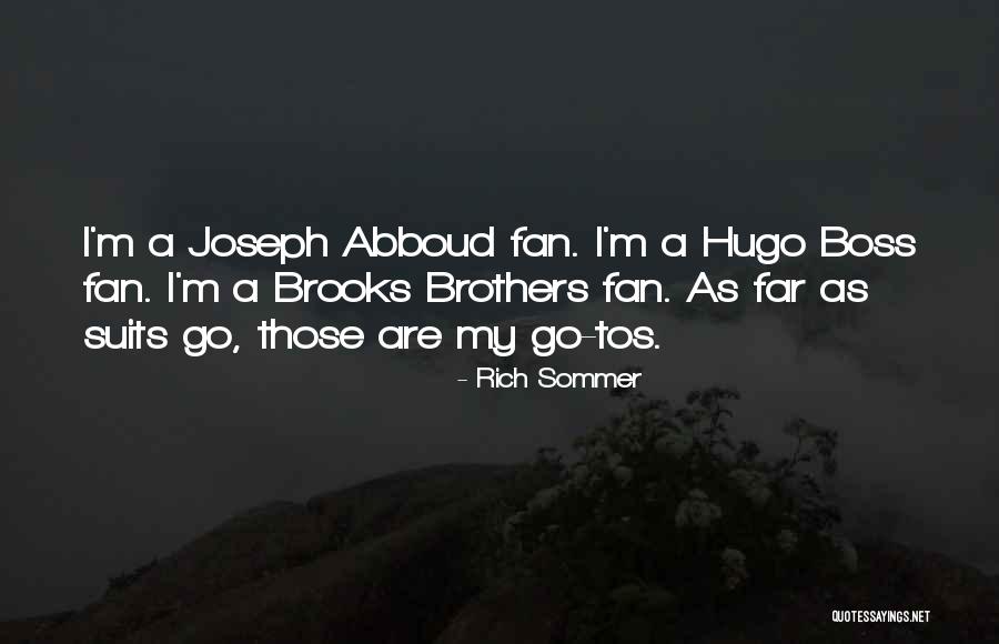 Abboud Quotes By Rich Sommer Abboud Quotes By Rich Sommer
