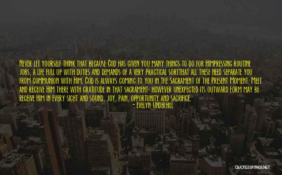 Abbracciamento Quotes By Evelyn Underhill Abbracciamento Quotes By Evelyn Underhill