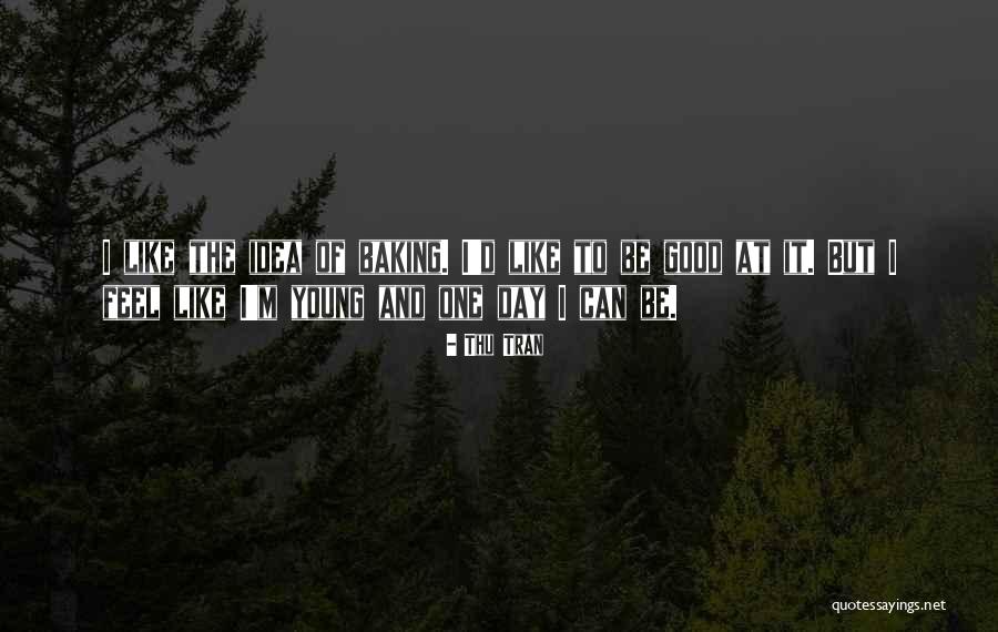 Abbracciarsi A Letto Quotes By Thu Tran Abbracciarsi A Letto Quotes By Thu Tran