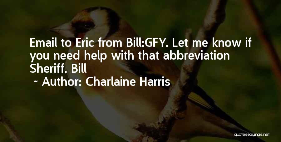 Abbreviation Quotes By Charlaine Harris