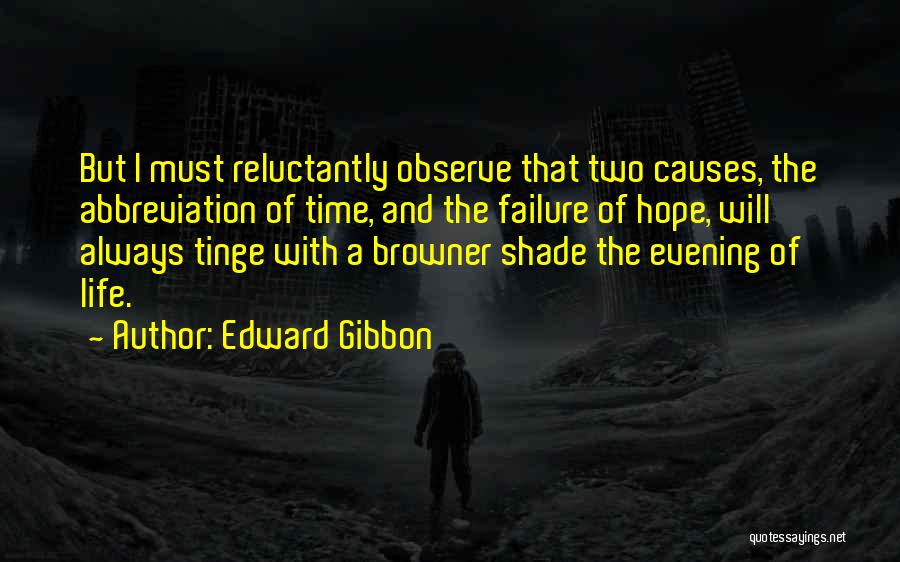 Abbreviation Quotes By Edward Gibbon