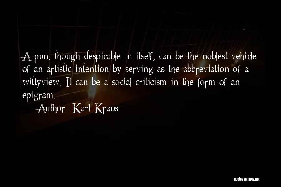 Abbreviation Quotes By Karl Kraus