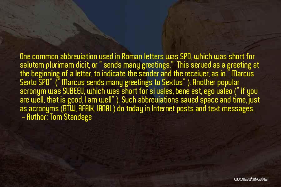 Abbreviation Quotes By Tom Standage