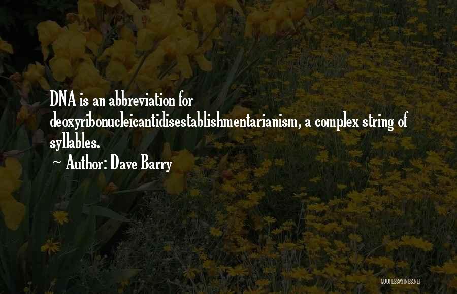 Abbreviations Quotes By Dave Barry