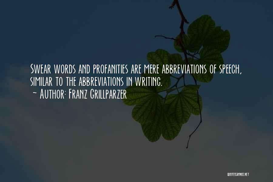 Abbreviations Quotes By Franz Grillparzer
