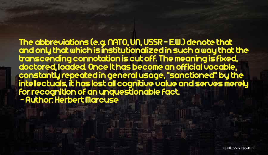 Abbreviations Quotes By Herbert Marcuse