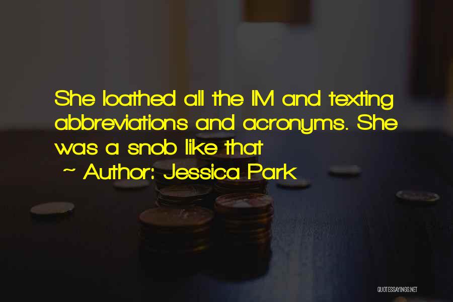 Abbreviations Quotes By Jessica Park