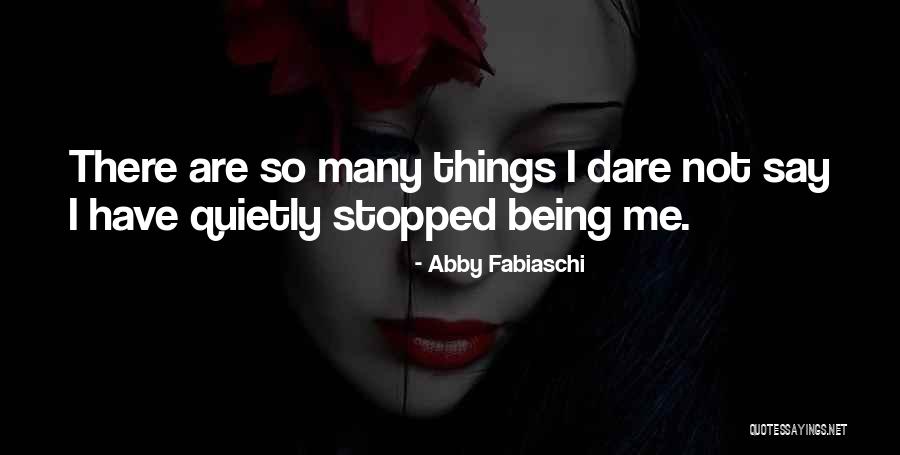 Abby Fabiaschi Quotes 1760320