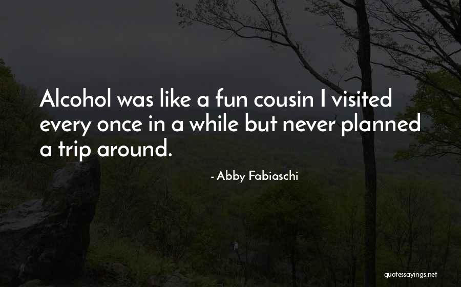 Abby Fabiaschi Quotes 679774 Abby Fabiaschi Quotes 679774