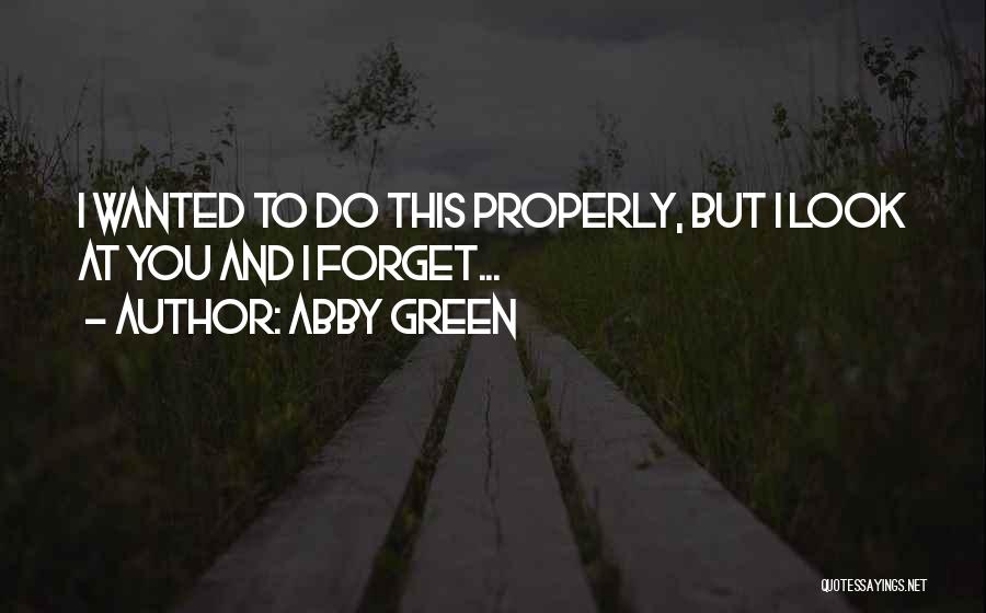 Abby Green Quotes 1301365