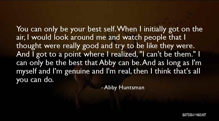 Abby Huntsman Quotes 1172761