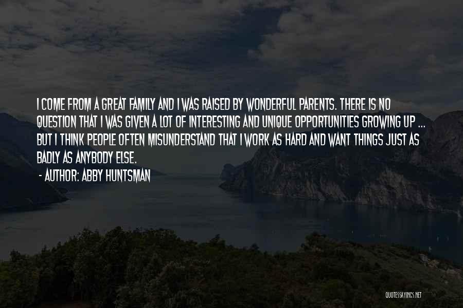 Abby Huntsman Quotes 2069133