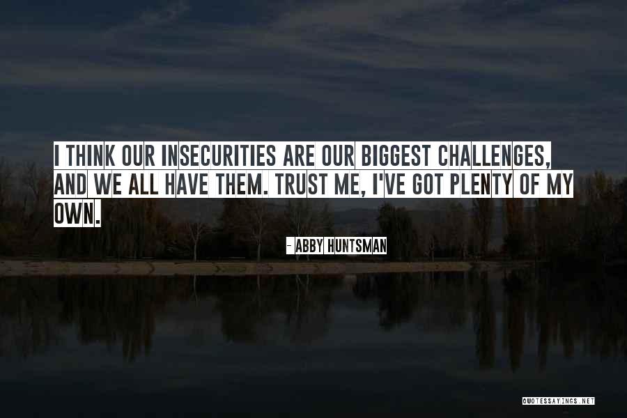 Abby Huntsman Quotes 274103 Abby Huntsman Quotes 274103