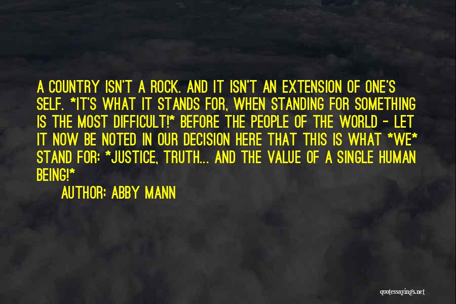 Abby Mann Quotes 1542983