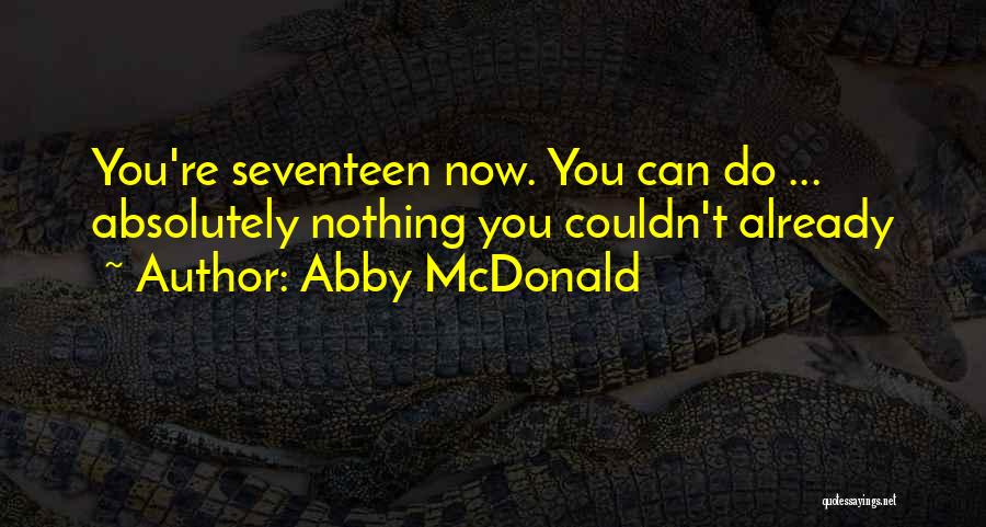 Abby McDonald Quotes 1088080