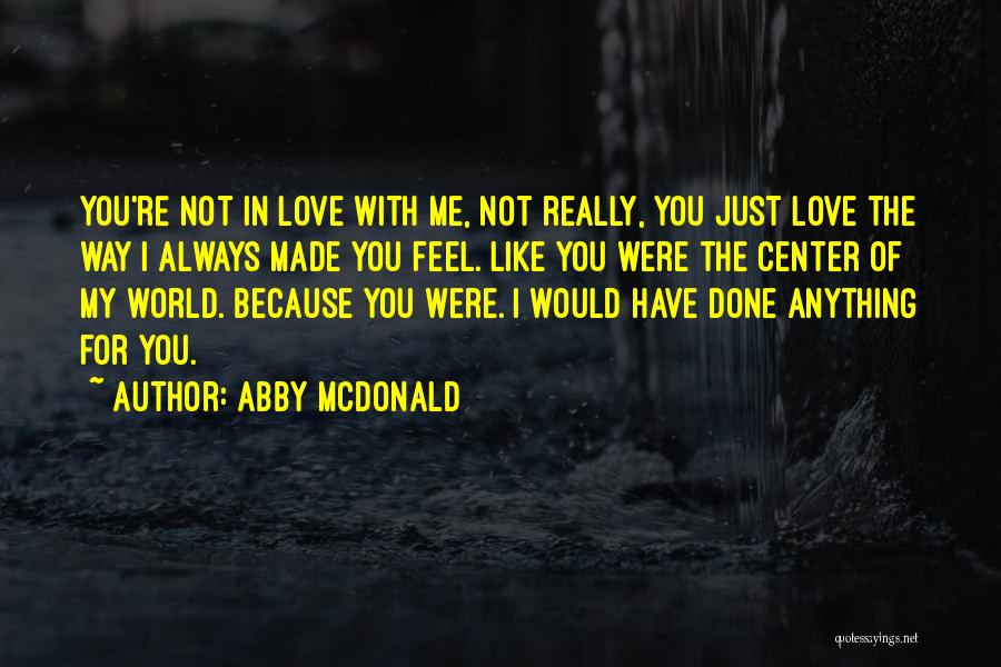 Abby McDonald Quotes 1787130