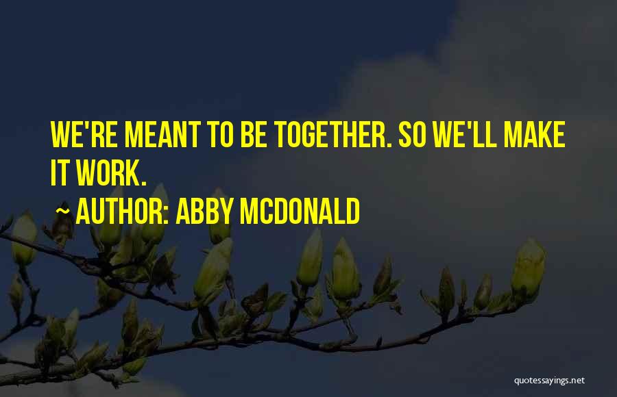 Abby McDonald Quotes 2006196