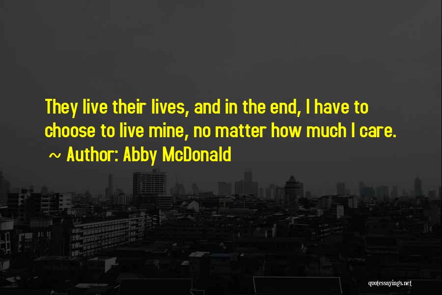 Abby McDonald Quotes 2213616