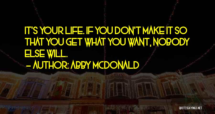 Abby McDonald Quotes 896446