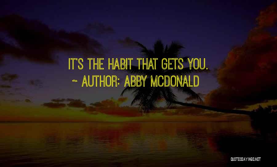 Abby McDonald Quotes 905234