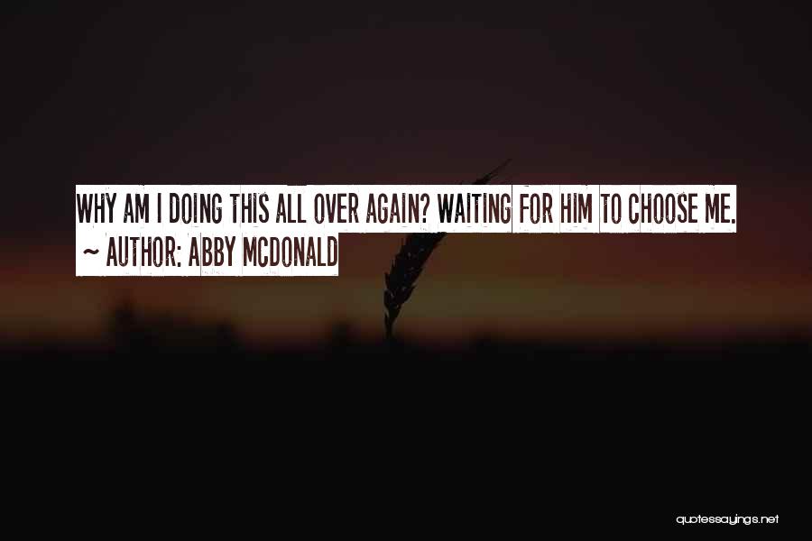 Abby McDonald Quotes 996983