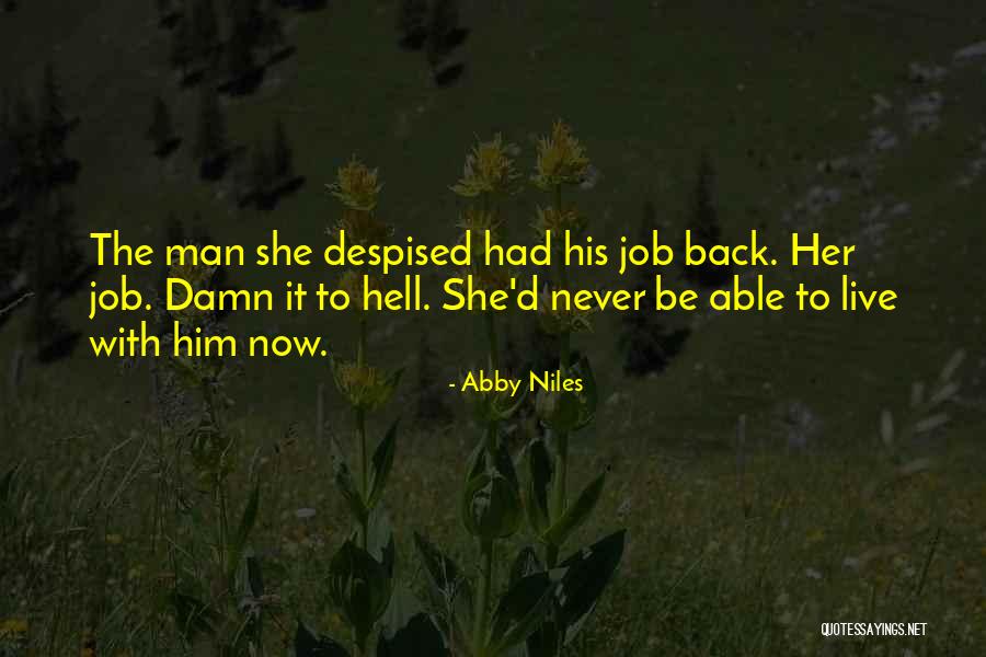 Abby Niles Quotes 2036694 Abby Niles Quotes 2036694