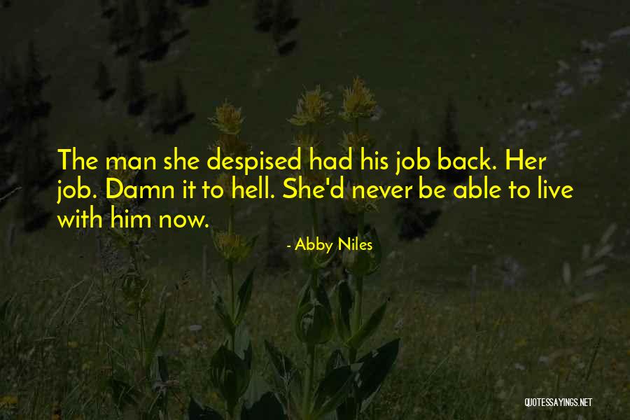 Abby Niles Quotes 2036694