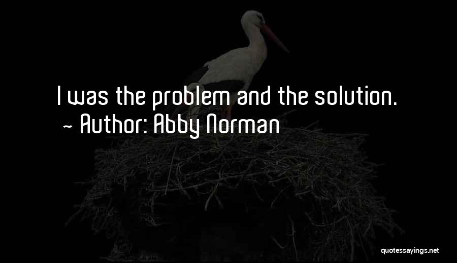 Abby Norman Quotes 910350