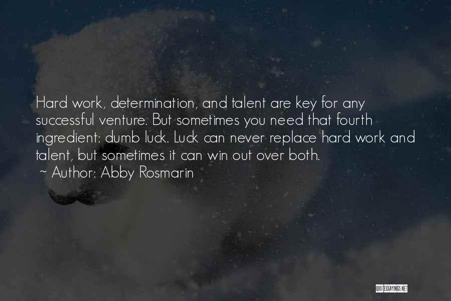Abby Rosmarin Quotes 1103415