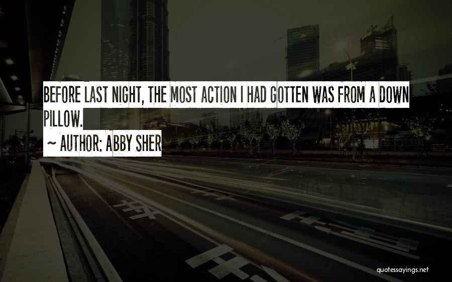 Abby Sher Quotes 980075