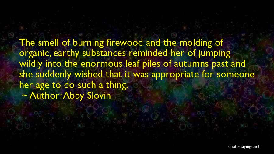 Abby Slovin Quotes 1424291