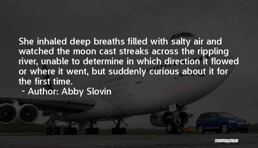 Abby Slovin Quotes 1974444