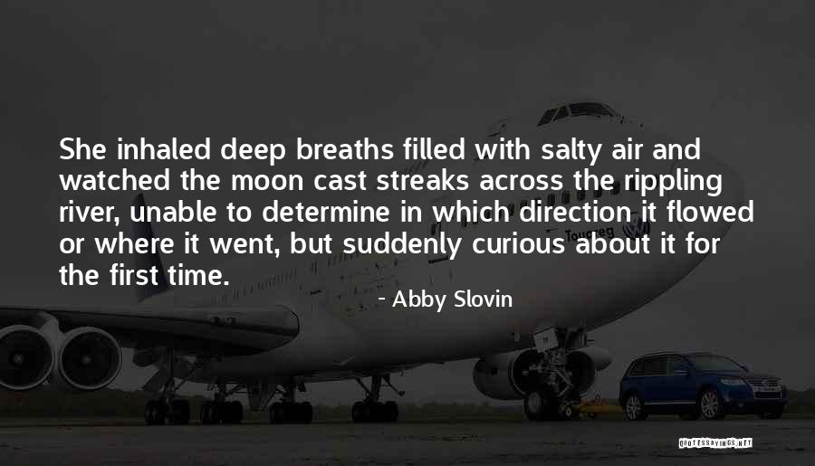 Abby Slovin Quotes 1974444