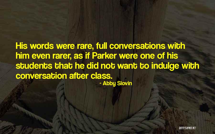 Abby Slovin Quotes 2179945