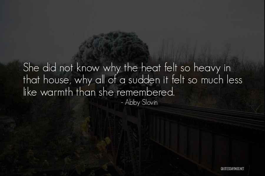 Abby Slovin Quotes 2192704 Abby Slovin Quotes 2192704