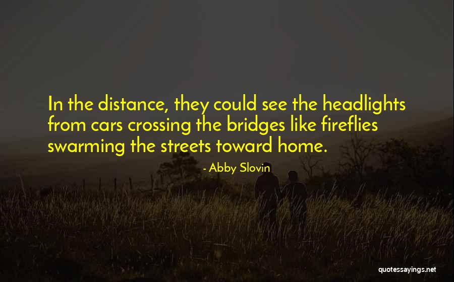 Abby Slovin Quotes 556985