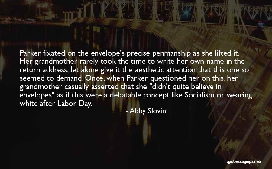 Abby Slovin Quotes 591196 Abby Slovin Quotes 591196