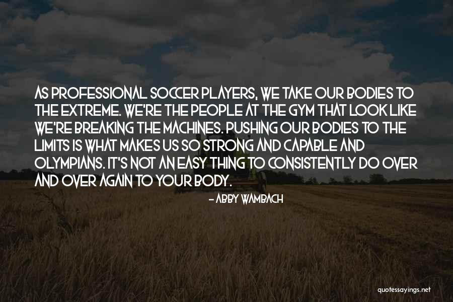 Abby Wambach Quotes 608498