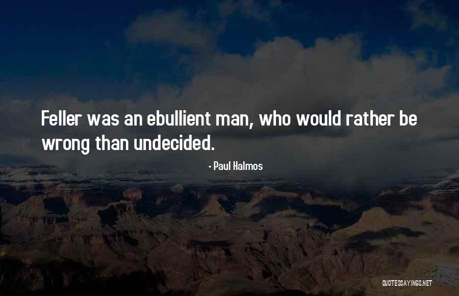 Abbye Stockton Quotes By Paul Halmos Abbye Stockton Quotes By Paul Halmos